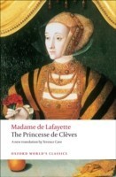 The Princesse de Cleves with `The Princesse de Montpensier' and `The Comtesse de Tende' (Paperback)