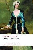 The Female Quixote (Oxford World´s Classics New Edition)