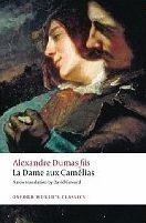 La Dame Aux Camelias (Oxford World´s Classics New Edition)