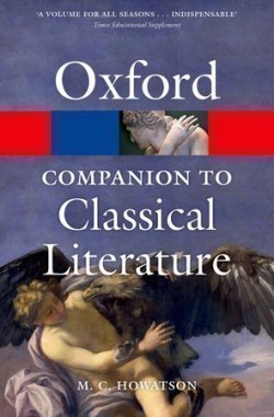 The Oxford Companion to Classical Literature Third Edition