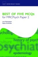 Best of Five MCQs for MRCPsych Paper 2