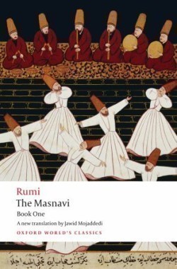 The Masnavi Book One (Oxford World´s Classics New Edition)
