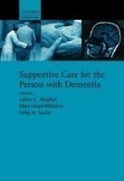 Supportive care for the person with dementia