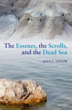 Essenes, the Scrolls, and the Dead Sea