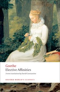 Elective Affinities A Novel (Paperback)