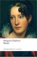 Hester (Oxford World´s Classics New Edition)