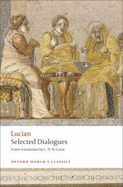 Selected Dialogues (Oxford World´s Classics New Edition)