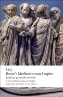 Rome's Mediterranean Empire Books 41-45 and the Periochae (Paperback)