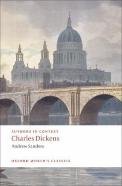 Authors in Context: Charles Dickens (Oxford World´s Classics New Edition)