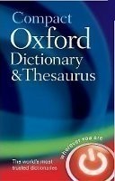 Compact Oxford Dictionary and Thesaurus Third Edition