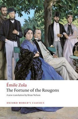 The Fortune of Rougons (Oxford World´s Classics New Edition)
