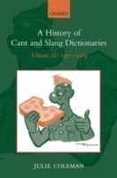 History of Cant and Slang Dictionaries Volume IV: 1937-1984
