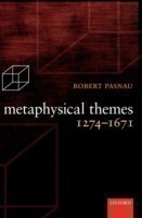 Metaphysical Themes 1274-1671