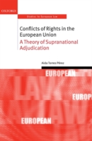 Conflicts of Rights in the European Union
