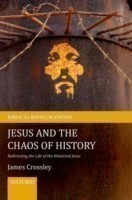 Jesus and the Chaos of History