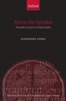 About the Speaker Towards a Syntax of Indexicality