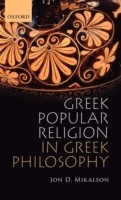 Greek Popular Religion in Greek Philosophy
