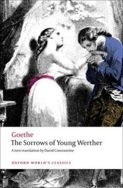 The Sorrows of Young Werther (Oxford World´s Classics New Edition)
