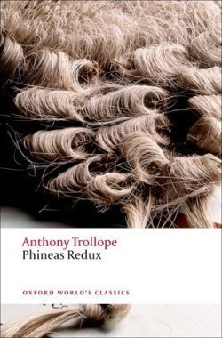 Phineas Redux (Oxford World´s Classics New Edition)
