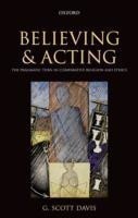 Believing and Acting