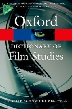 Oxford Dictionary of Film Studies (Oxford Paperback Reference)
