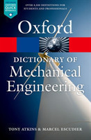 Oxford Dictionary of Mechanical Engineering (Oxford Paperback Reference)