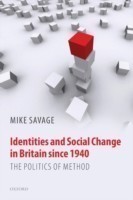 Identities and Social Change in Britain Since 1940