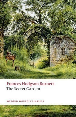 The Secret Garden (Oxford World´s Classics New Edition)