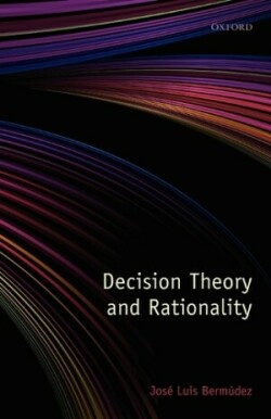 Decision Theory and Rationality