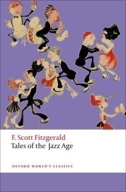 Tales of the Jazz Age (Oxford World´s Classics New Edition)