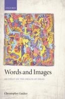 Words and Images An Essay on the Origin of Ideas