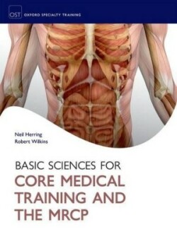 Basic Sciences for Core Medical Training and the MRCP