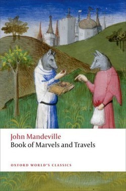 The Book of Marvels and Travels (Oxford World´s Classics New Edition)