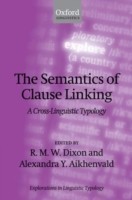 Semantics of Clause Linking A Cross-Linguistic Typology