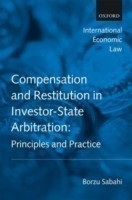 Compensation and Restitution in Investor-State Arbitration