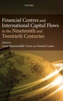 Financial Centres and International Capital Flows in the Nineteenth and Twentieth Centuries