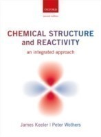 Chemical Structure and Reactivity: An Integrated Approach