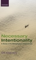 Necessary Intentionality A Study in the Metaphysics of Aboutness