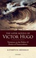 Later Novels of Victor Hugo