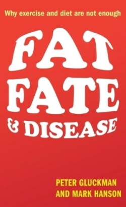 Fat, Fate, and Disease