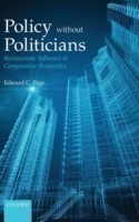 Policy Without Politicians: Bureaucratic Influence in Comparative Perspective