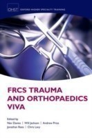 FRCS Trauma and Orthopaedics Viva