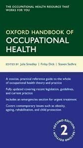 Oxford Handbook of Occupational Health 2nd Ed.