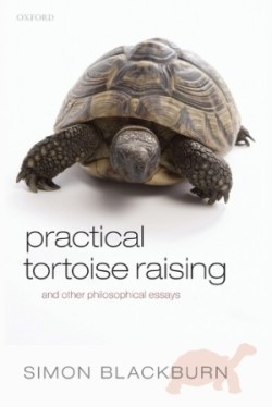 Practical Tortoise Raising and other philosophical essays