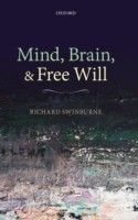 Mind, Brain, and Free Will