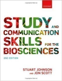 Study and Communication Skills for the Biosciences 2nd Ed.