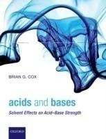 Acids and Bases: Solvent Effects on Acid-Base Strength