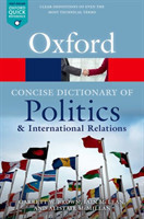 Oxford Concise Dictionary of Politics and Inter. Relations 4th Edition (Oxford Paperback Reference)