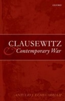 Clausewitz and Contemporary War