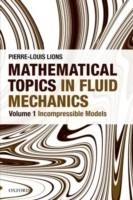 Mathematical Topics in Fluid Mechanics